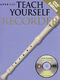 Teach Yourself Recorder: Recorder: Instrumental Tutor