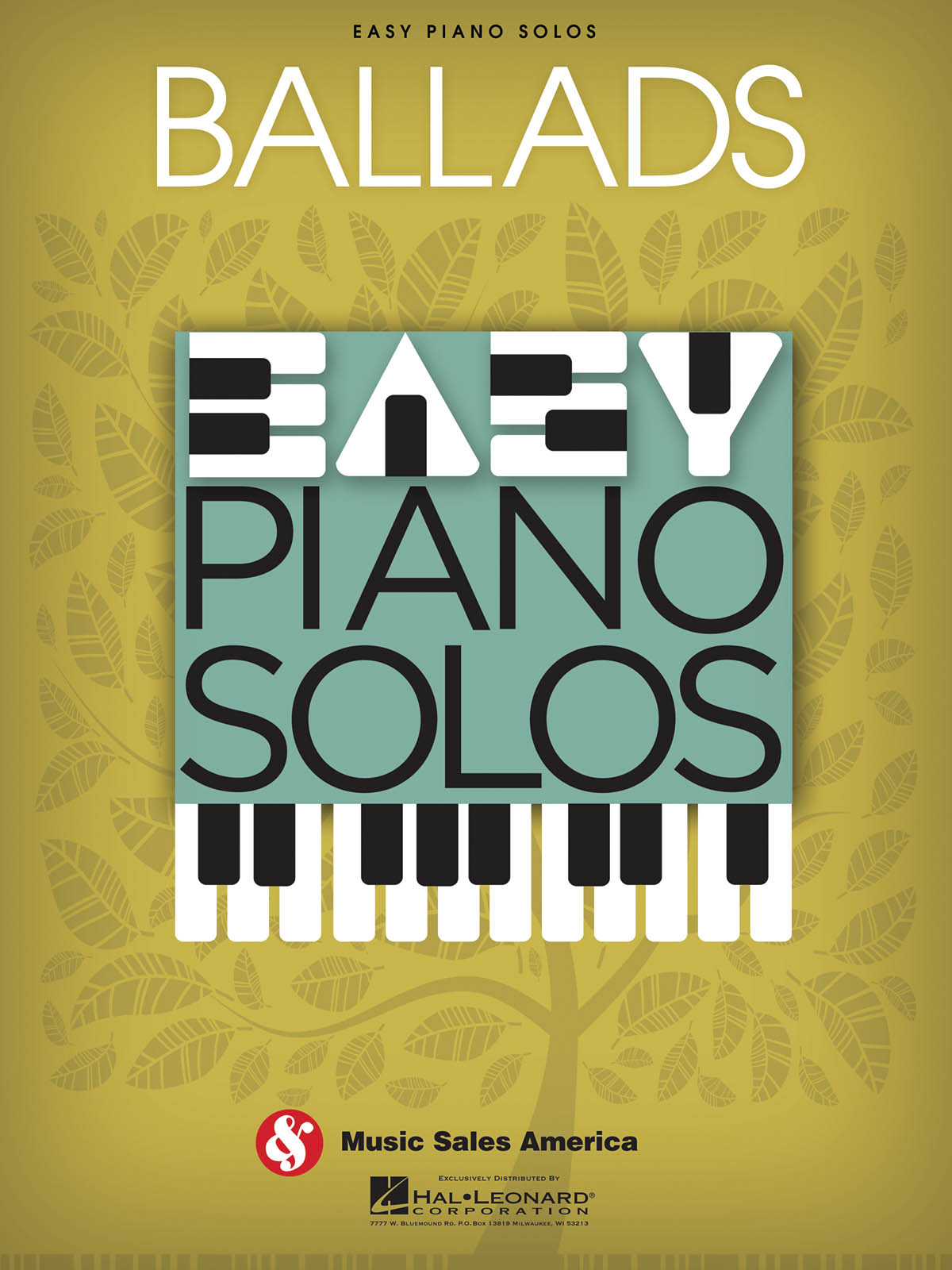 Easy Piano Solos: Ballads: Easy Piano: Instrumental Album