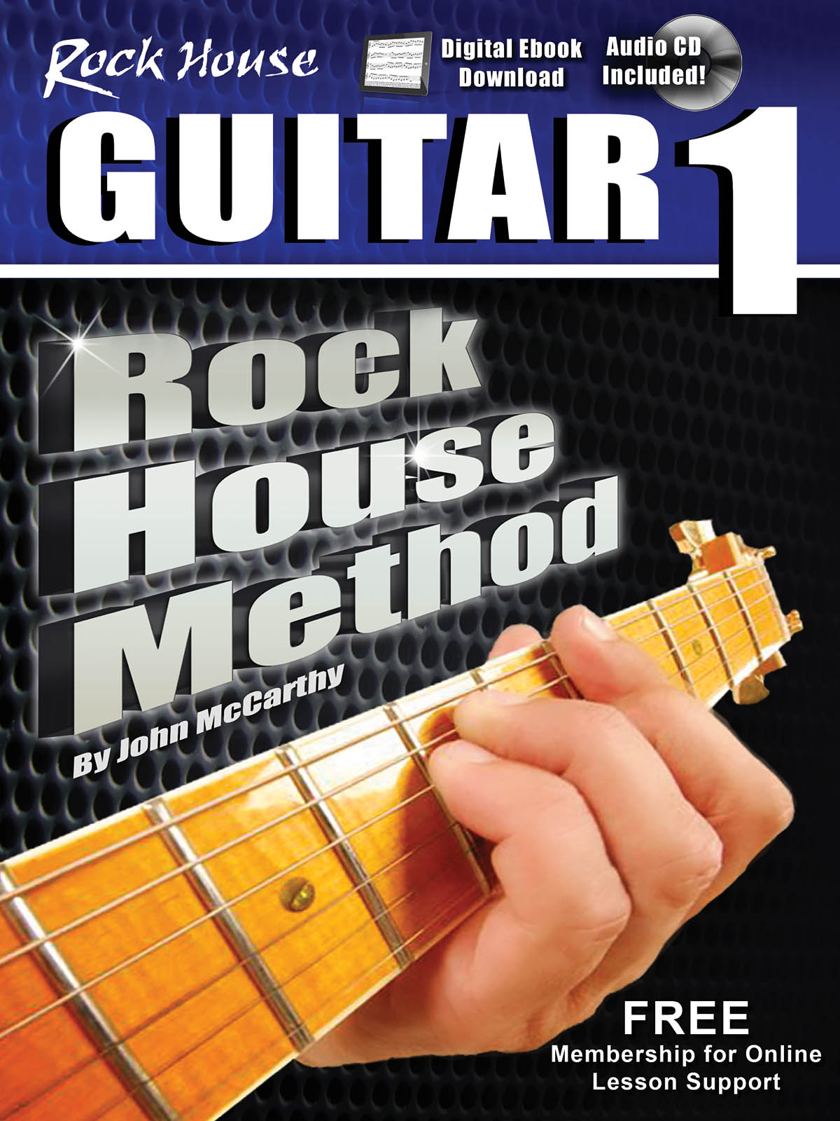 The Rock House Method: Learn Guitar 1: Guitar: Instrumental Tutor