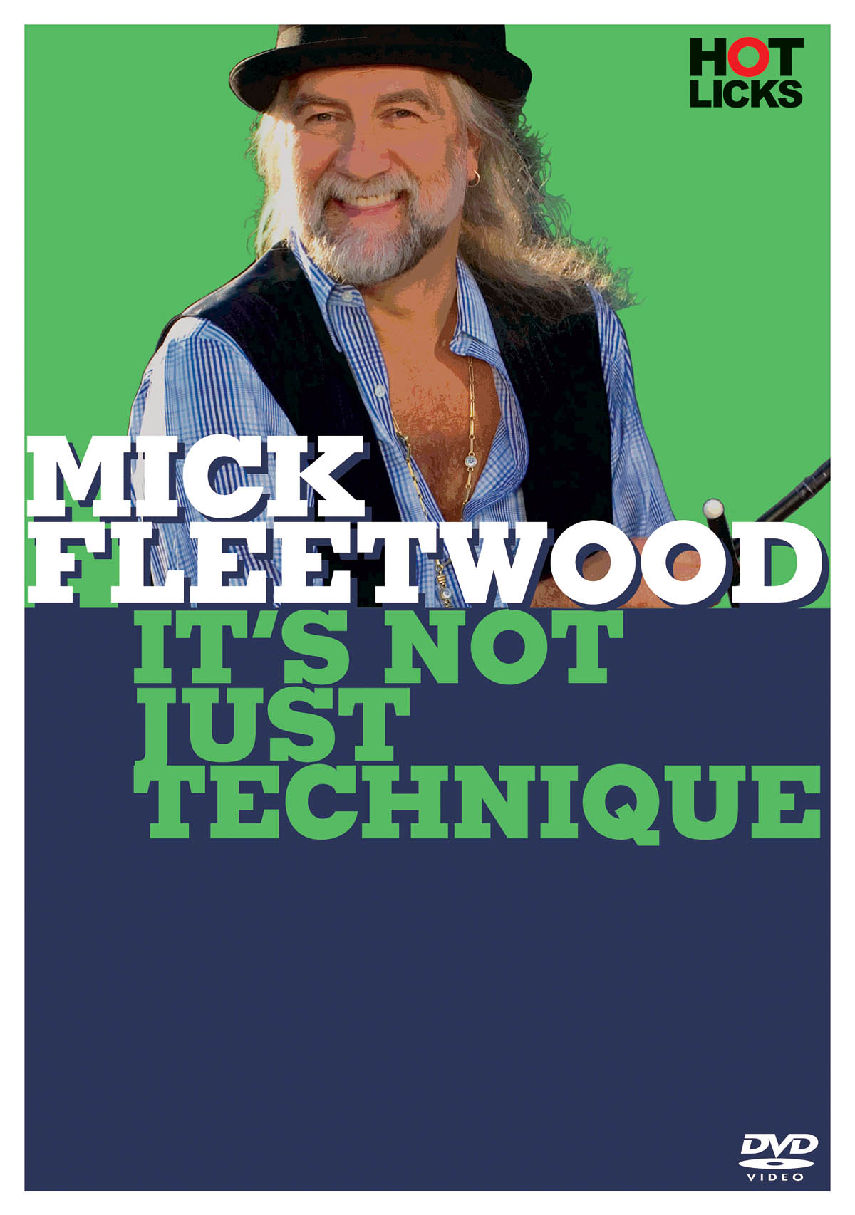 Fleetwood Mac Mick Fleetwood: Mick Fleetwood - It's Not Just Technique: Drum