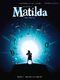 Tim Minchin: Matilda the Musical: Piano: Album Songbook