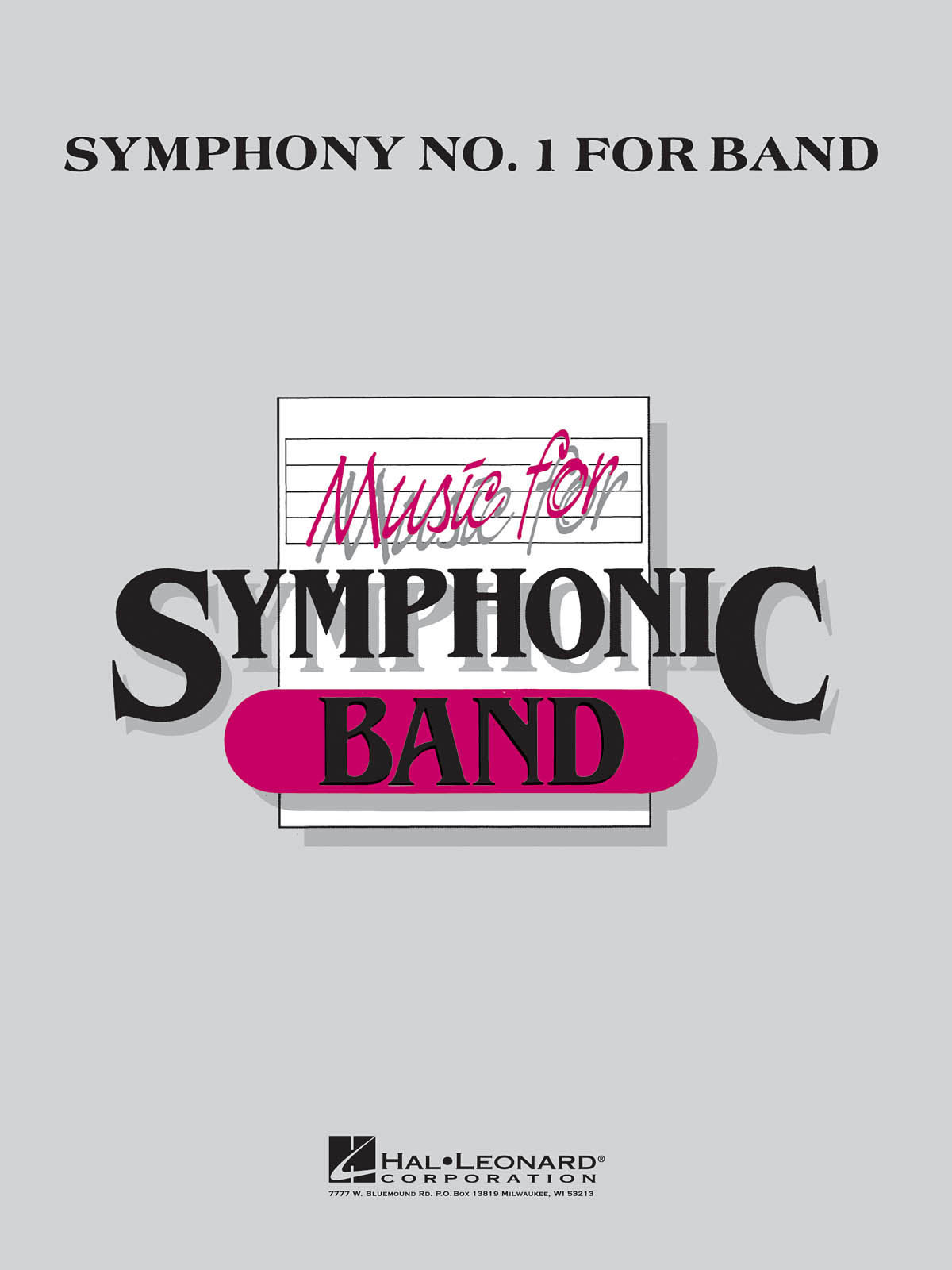 Claude T. Smith: Symphony No. 1 for Band: Concert Band: Score & Parts
