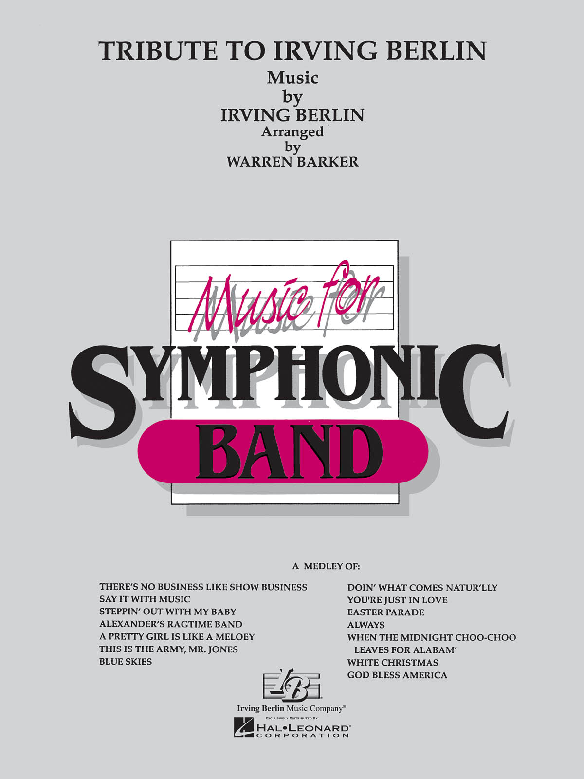 Irving Berlin: Tribute to Irving Berlin: Concert Band: Score & Parts