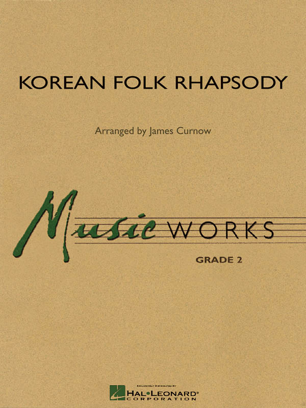 Korean Folk Rhapsody: Concert Band: Score  Parts & Audio