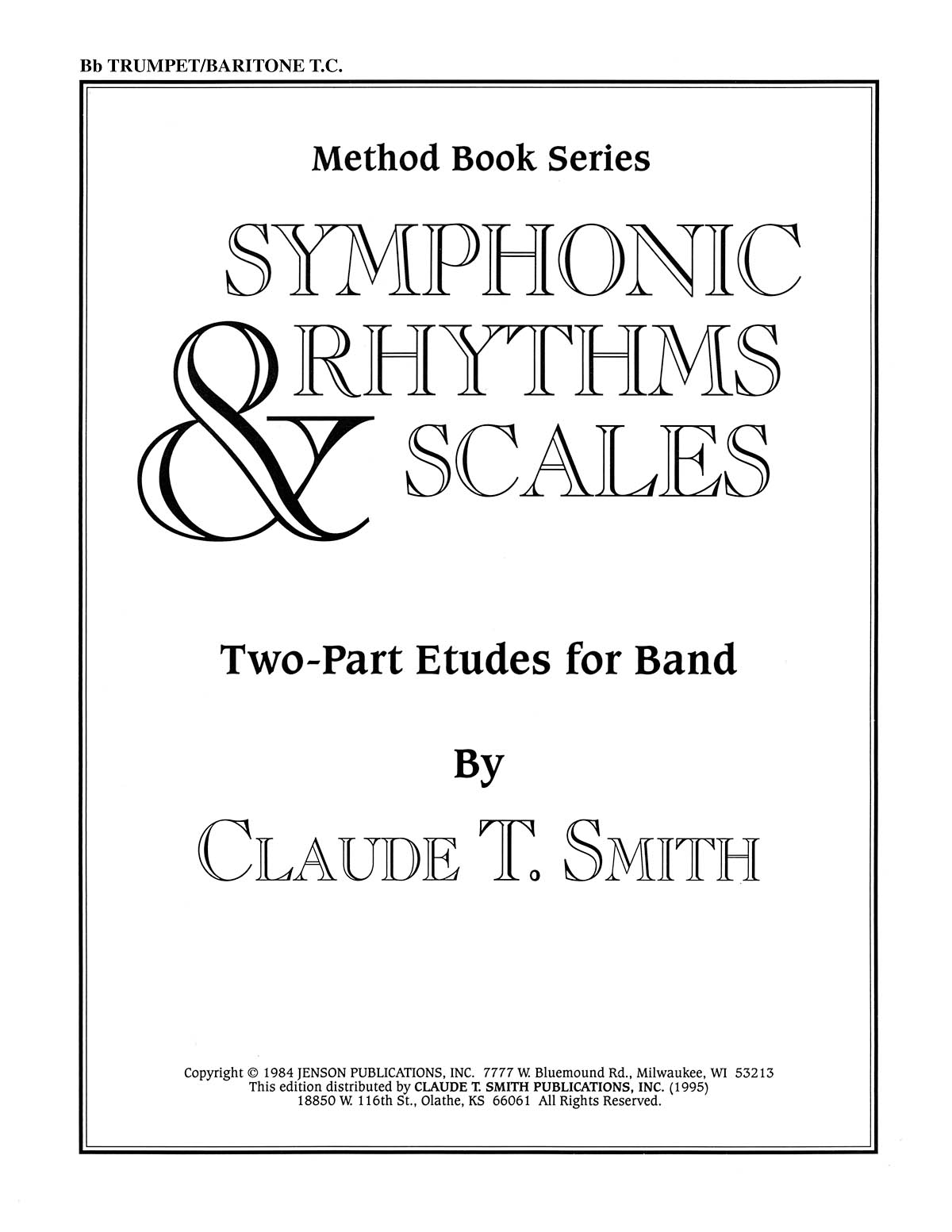 Symphonic Rhythms & Scales: Trumpet: Part