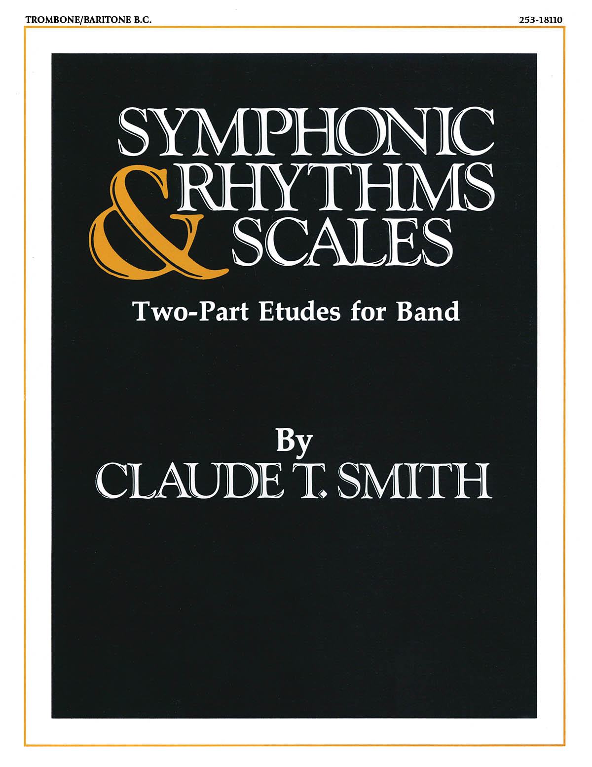 Symphonic Rhythms & Scales: Trombone: Part