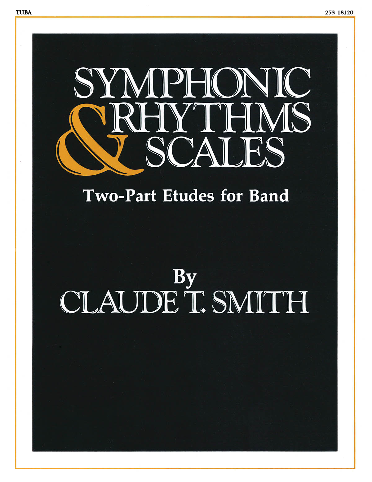 Symphonic Rhythms & Scales: Tuba: Part