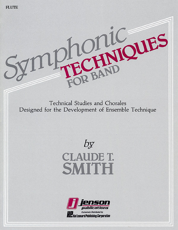 Claude T. Smith: Symphonic Techniques for Band: Concert Band: Part