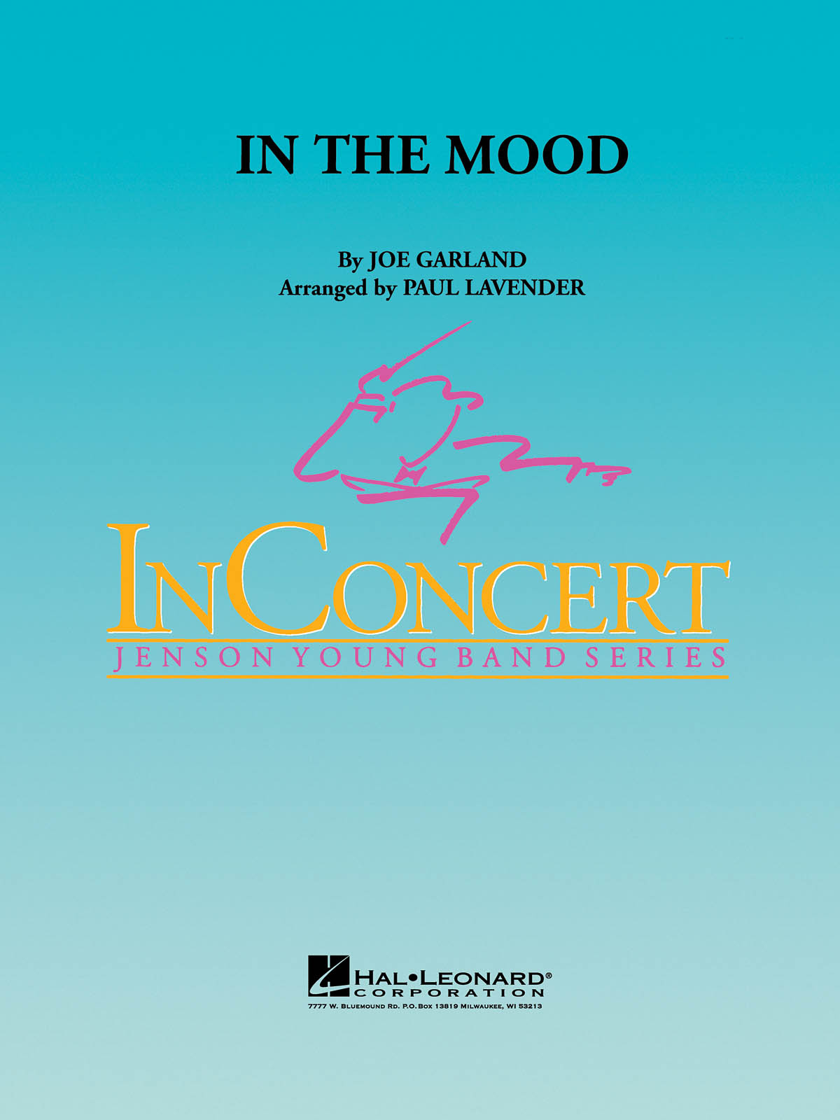Glenn Miller: In the Mood: Concert Band: Score