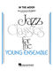 Glenn Miller: In The Mood: Jazz Ensemble: Score