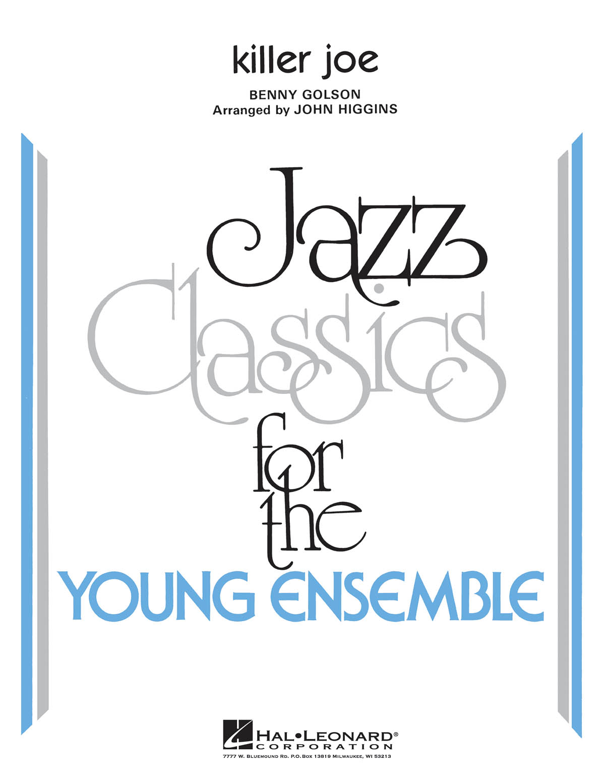 Benny Golson: Killer Joe: Jazz Ensemble: Score & Parts