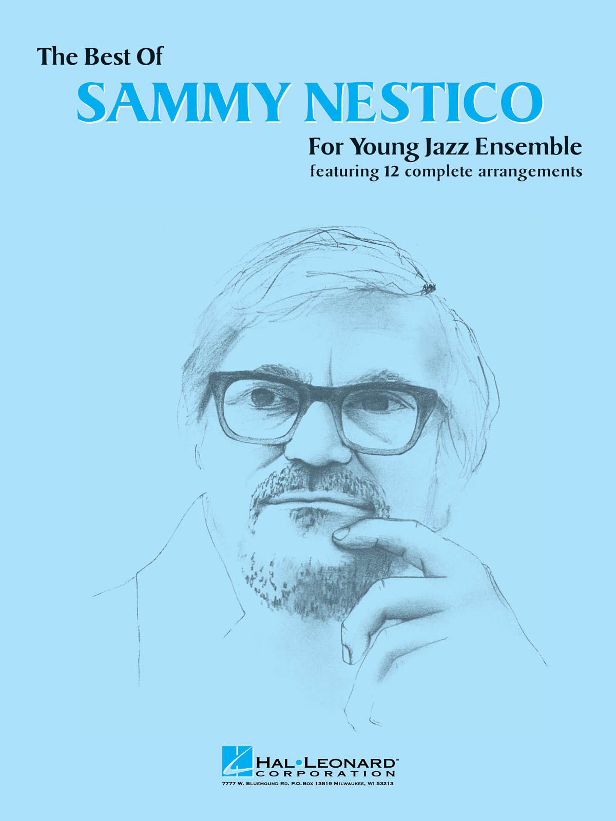 The Best of Sammy Nestico - Conductor: Jazz Ensemble: Part