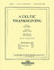 J. Paul Williams Joseph M. Martin: A Celtic Thanksgiving: Orchestra: Parts