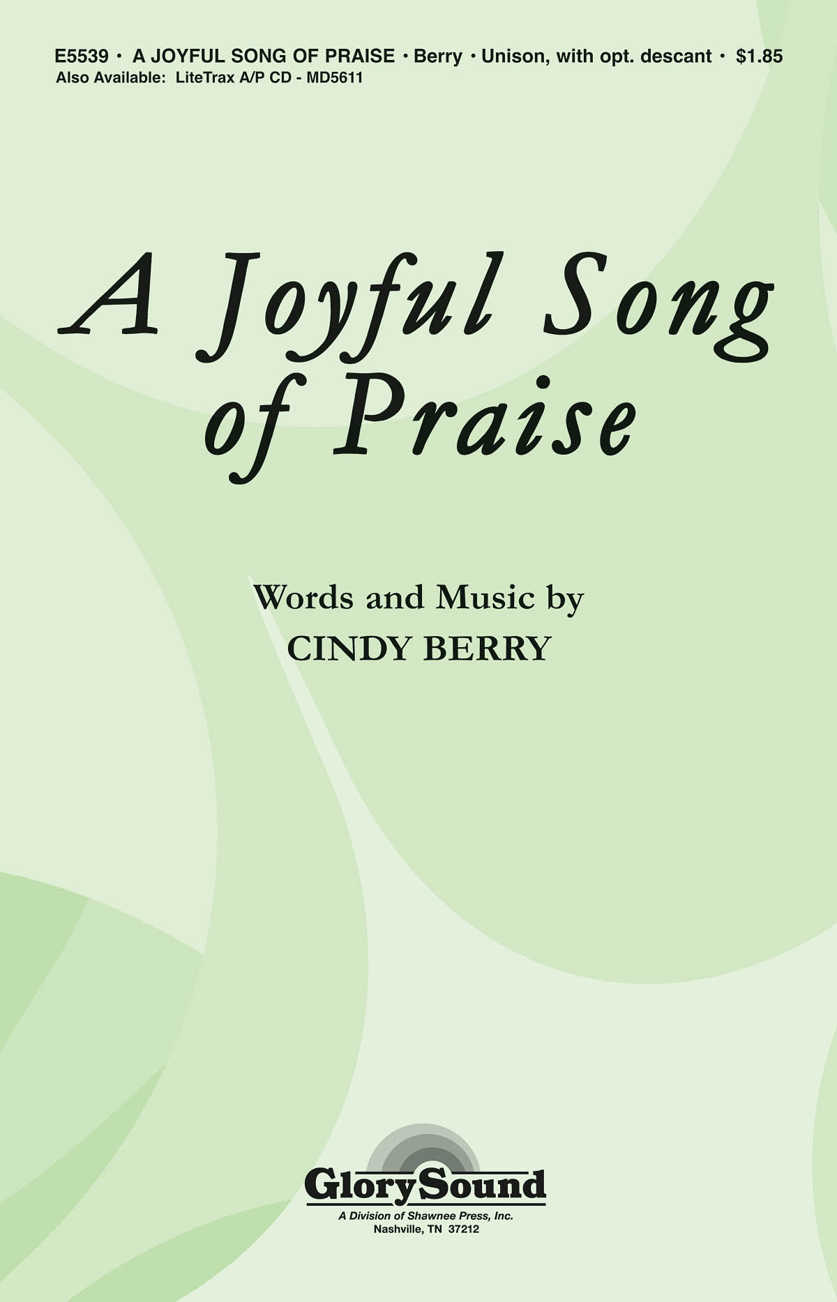 Joyful Song of Praise  A: Mixed Choir: Vocal Score