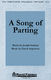 David Angerman Joseph Graham: A Song of Parting: SATB: Vocal Score