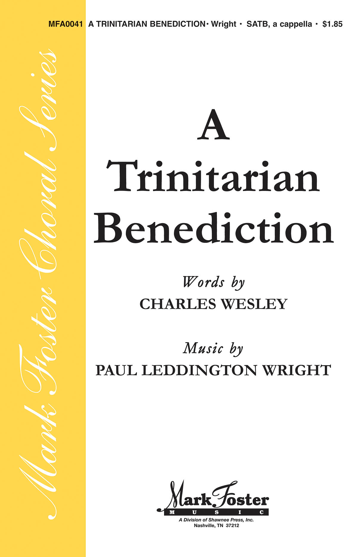 A Trinitarian Benediction: SATB: Vocal Score
