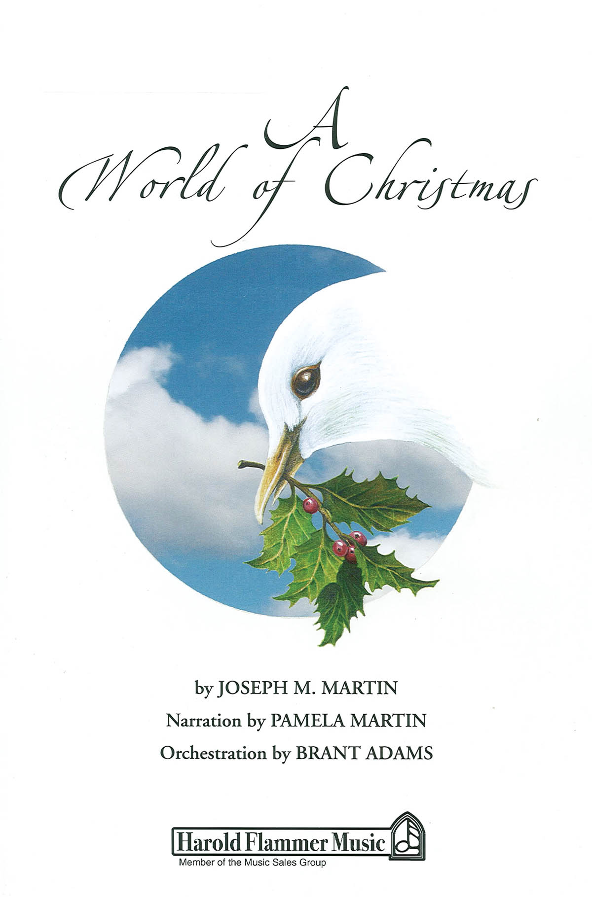 Joseph M. Martin: A World of Christmas: Mixed Choir