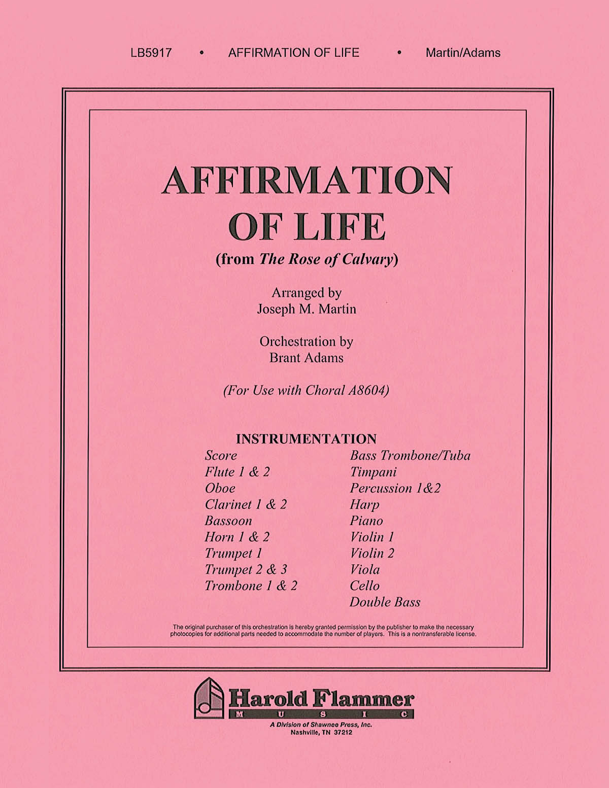 Joseph M. Martin: Affirmation of Life from Rose of Calvary: Orchestra: Parts