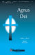 Lee Dengler: Agnus Dei: SATB: Vocal Score
