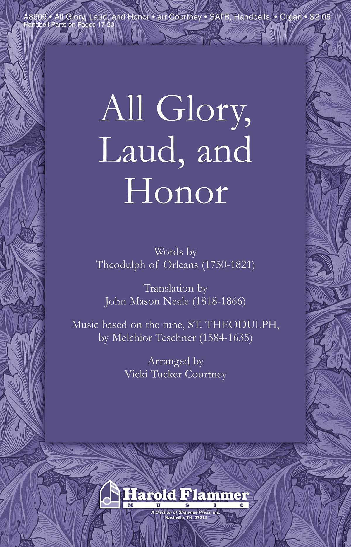 Melchior Teschner: All Glory Laud and Honor: SATB: Vocal Score