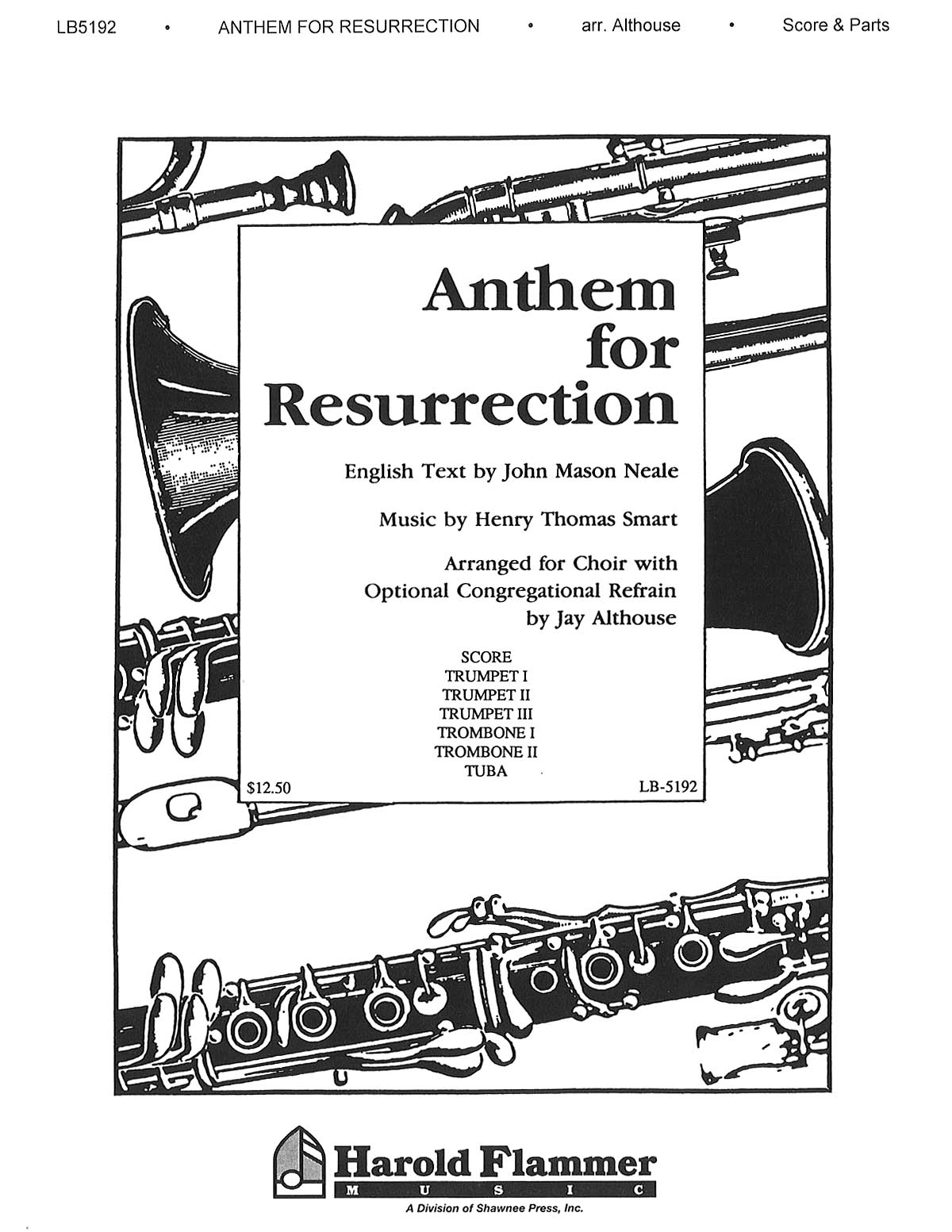 Jay Althouse: Anthem for Resurrection: Part