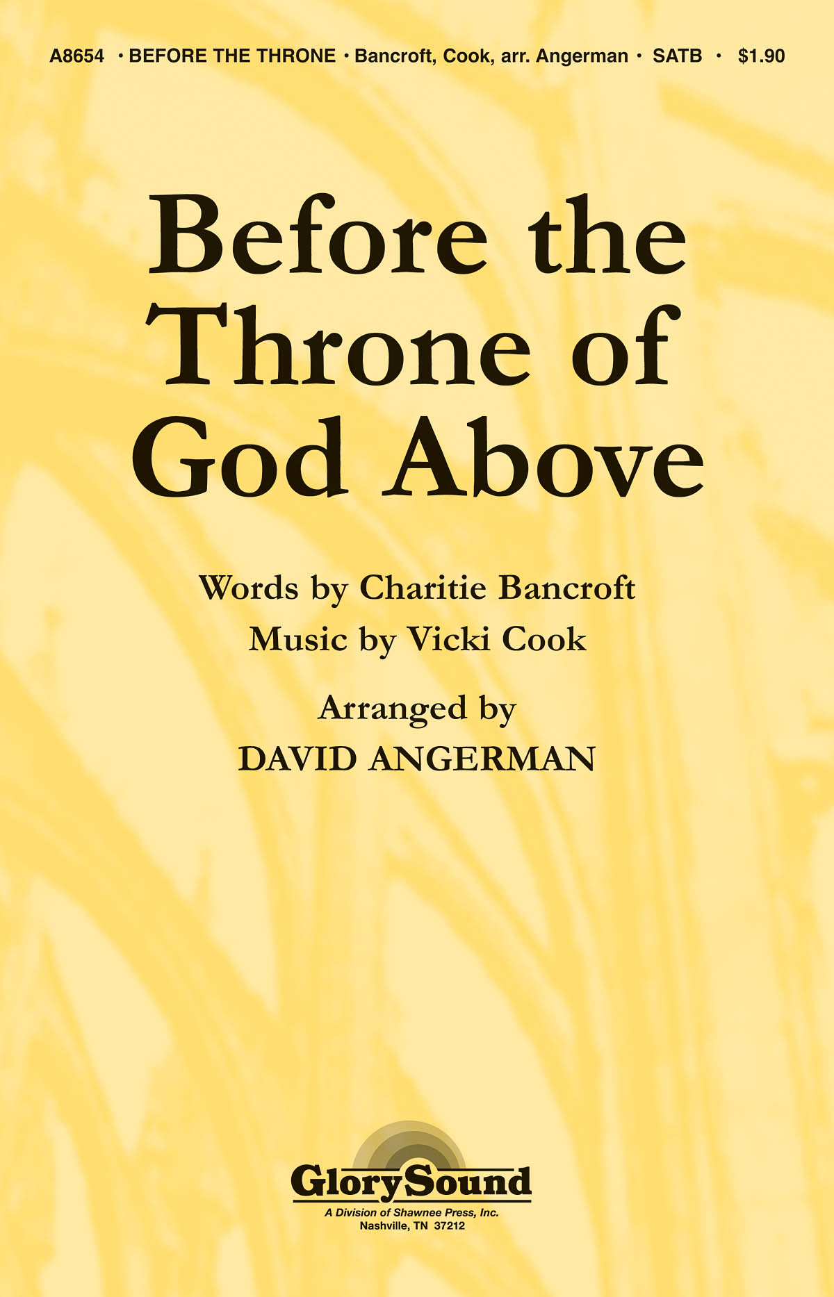 Charitie Lees Bancroft: Before the Throne of God Above: SATB: Vocal Score