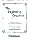 Beginning Organist - Volume 1: Vocal: Vocal Collection