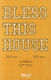 Brahe  Ringwald: Bless This House: SAB: Vocal Score