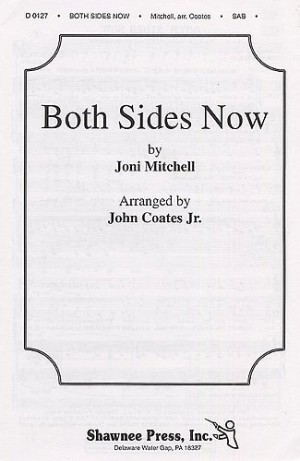 Joni Mitchell: Joni Mitchell: Both Sides Now: SAB: Vocal Score