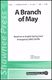 A Branch of May: SAB: Vocal Score
