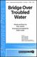Paul Simon: Bridge Over Troubled Water: TTBB: Vocal Score