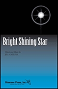 Jill Gallina: Bright Shining Star: 2-Part Choir: Vocal Score