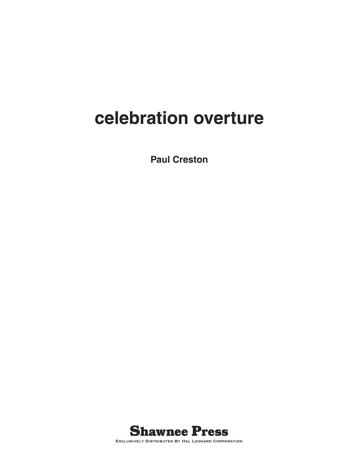 Paul Creston: Celebration Overture: Concert Band: Score & Parts