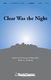 Don Besig Nancy Price: Clear Was the Night: SATB: Vocal Score