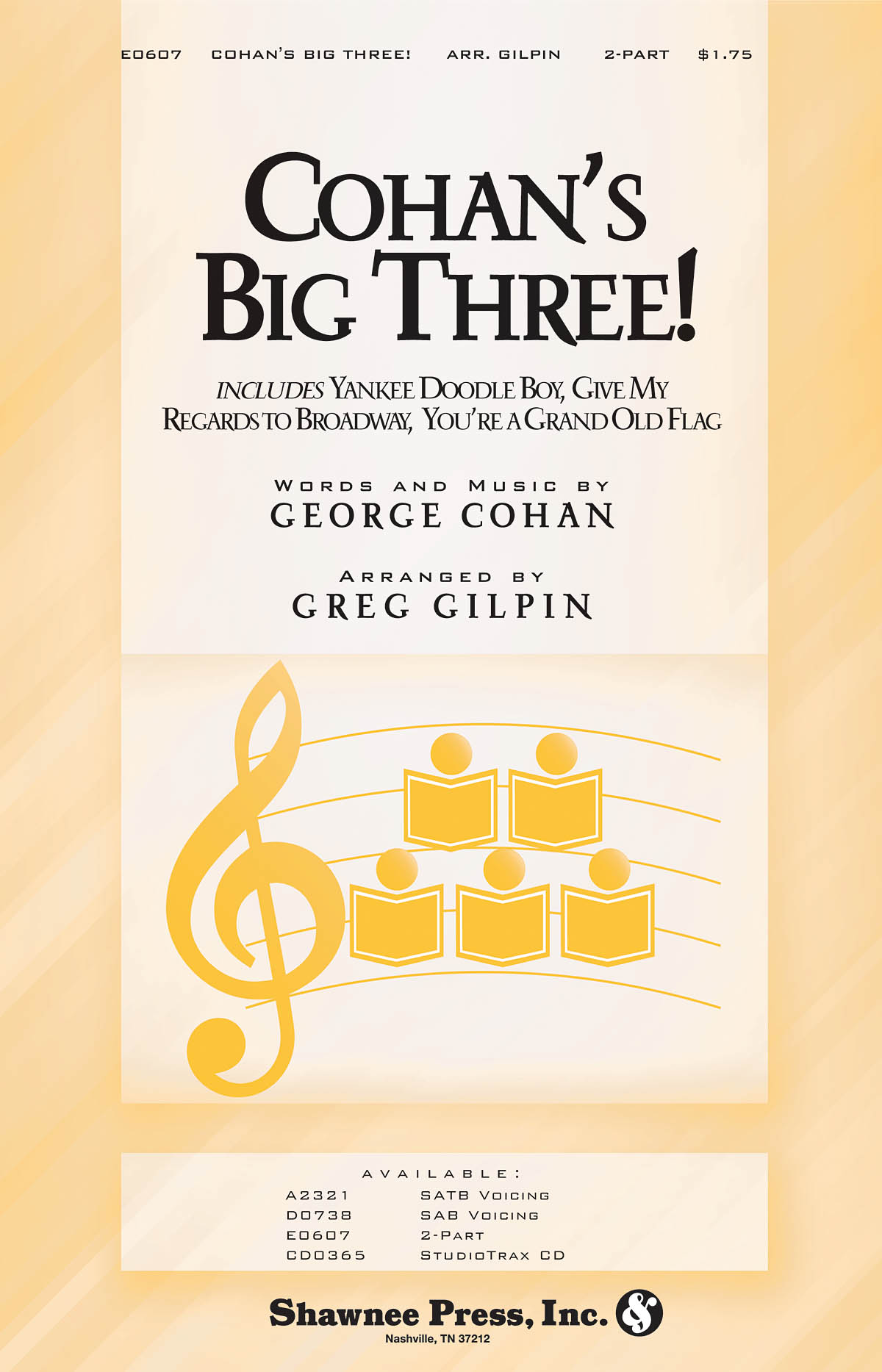 George M. Cohan: Cohan's Big Three!: 2-Part Choir: Vocal Score