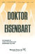 Voorhis: Doktor Eisenbart: 2-Part Choir: Vocal Score