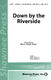 Down by the Riverside: SAB: Vocal Score