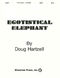 Egotistical Elephant Bass Clef Instrument: Bass: Instrumental Work