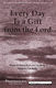 Don Besig: Every Day Is a Gift from the Lord: SATB: Vocal Score