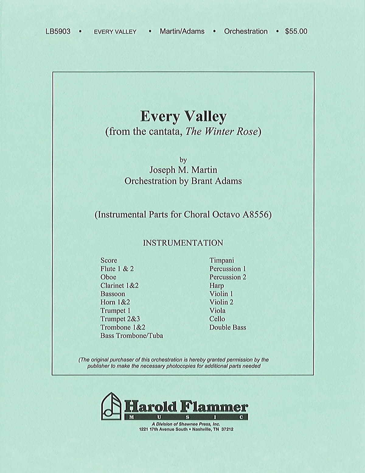 Joseph M. Martin: Every Valley from The Winter Rose: Orchestra: Parts