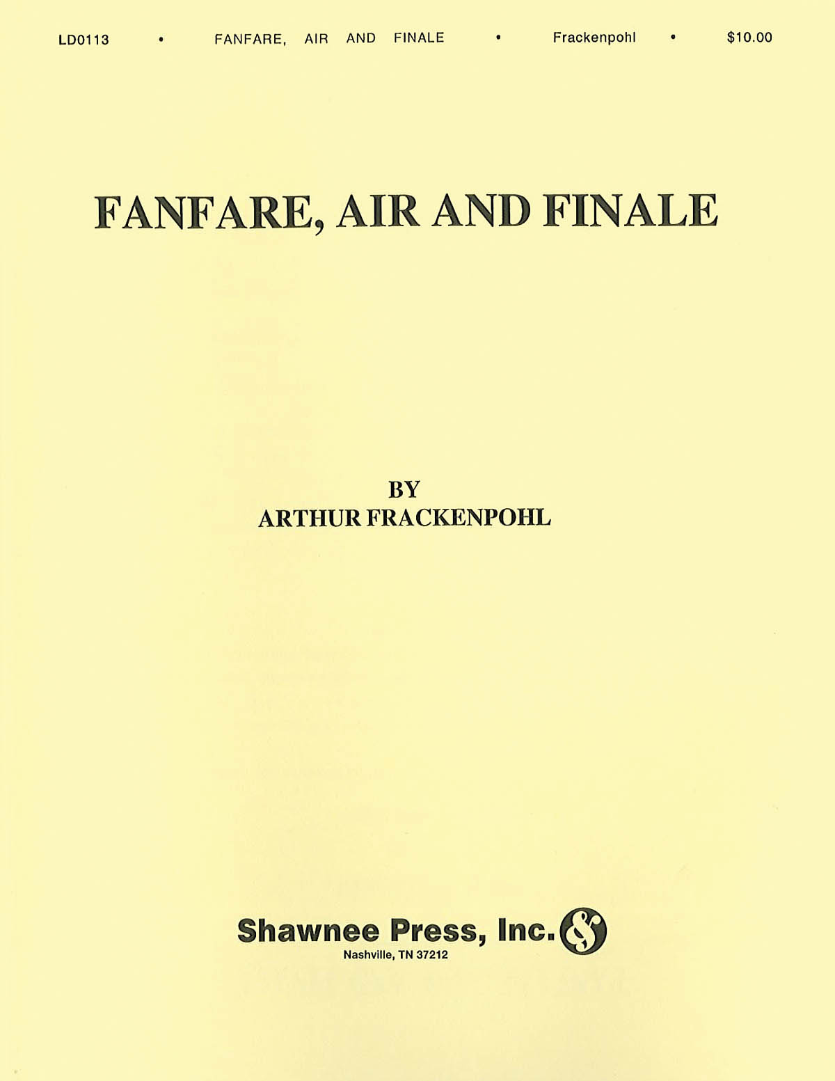 Arthur Frackenpohl: Fanfare  Air And Finale: Part