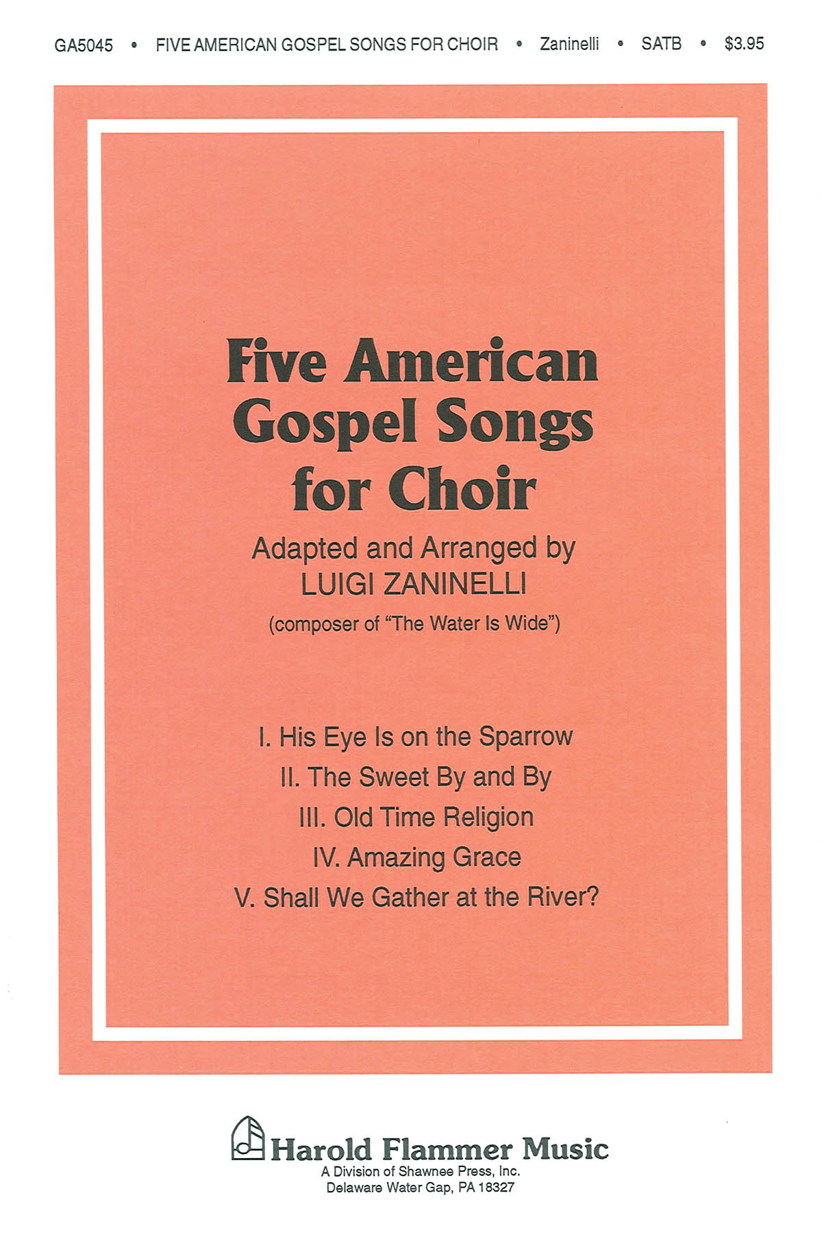 Five American Gospel Songs: SATB: Vocal Score