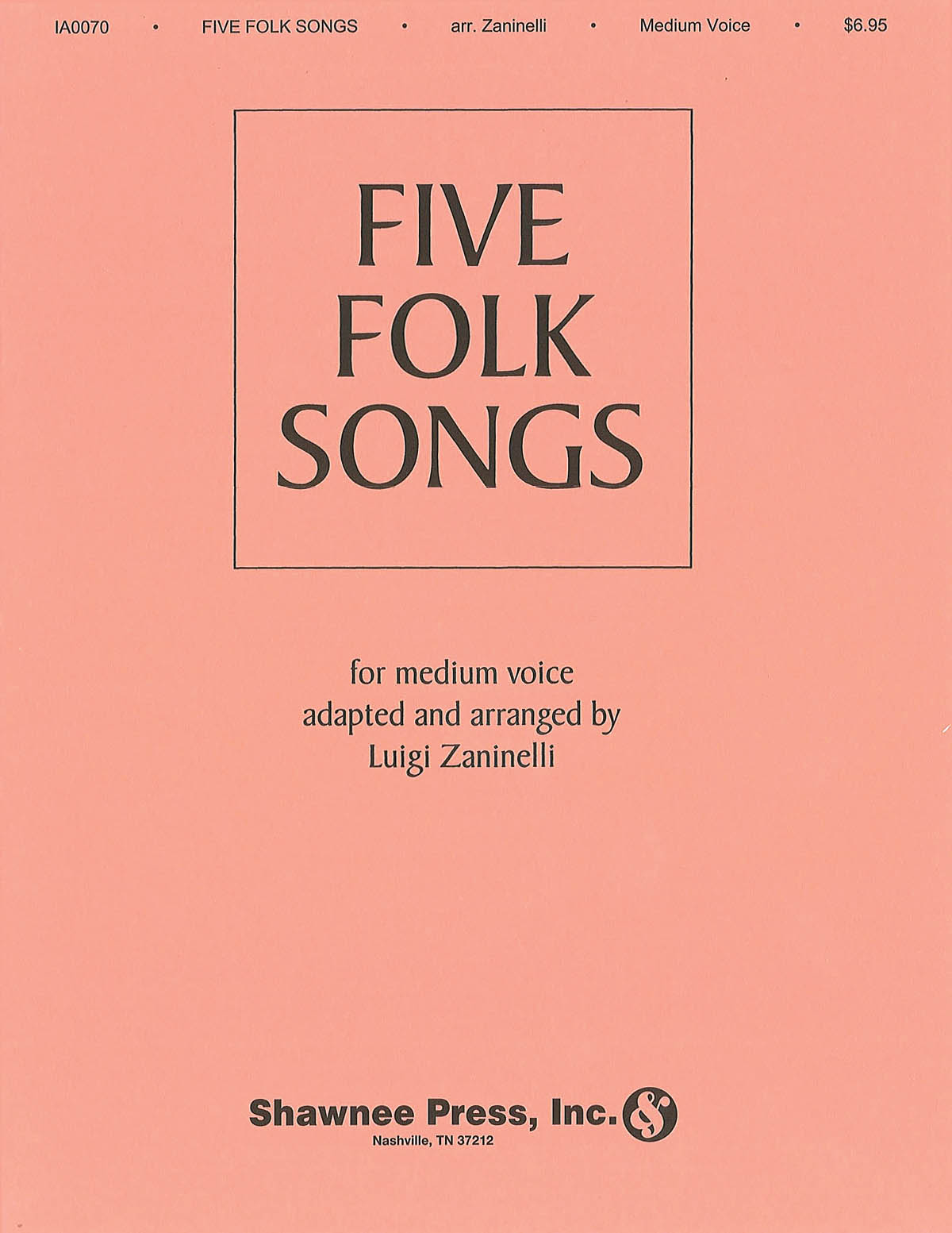 Five Folk Songs: Medium Voice: Vocal Collection