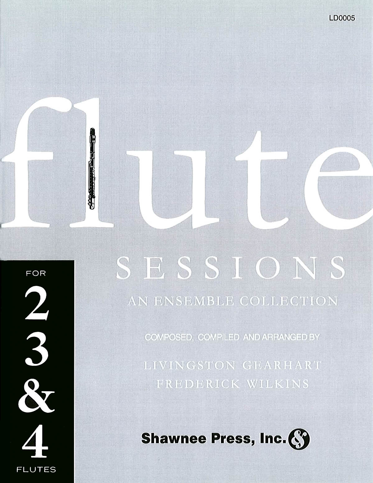 Livingston Gearhart: Flute Sessions: Flute Ensemble: Instrumental Album