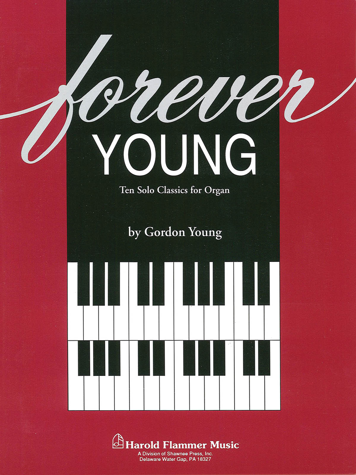 Forever Young: Organ