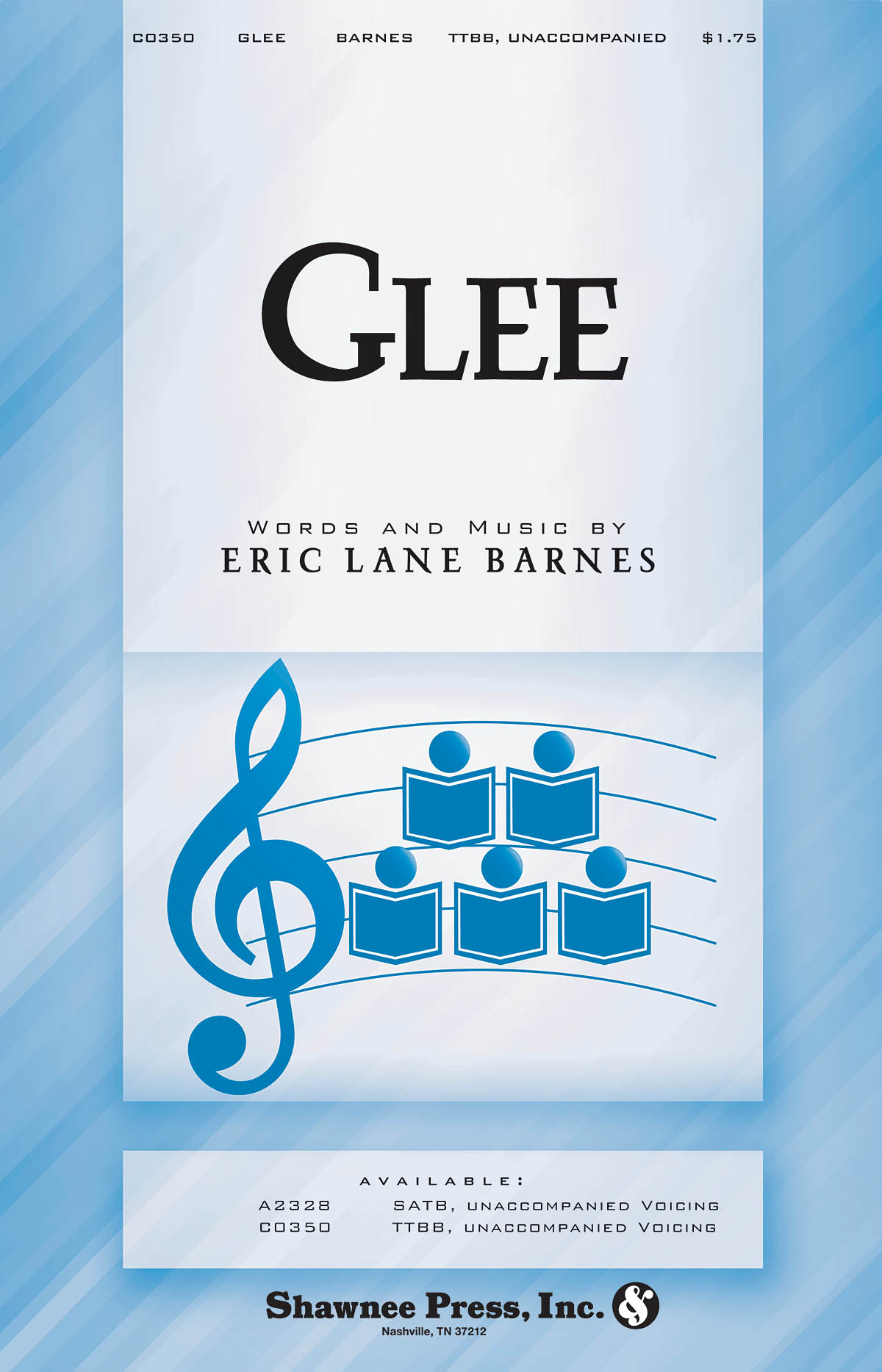 Eric Lane Barnes: Glee: TTBB: Vocal Score