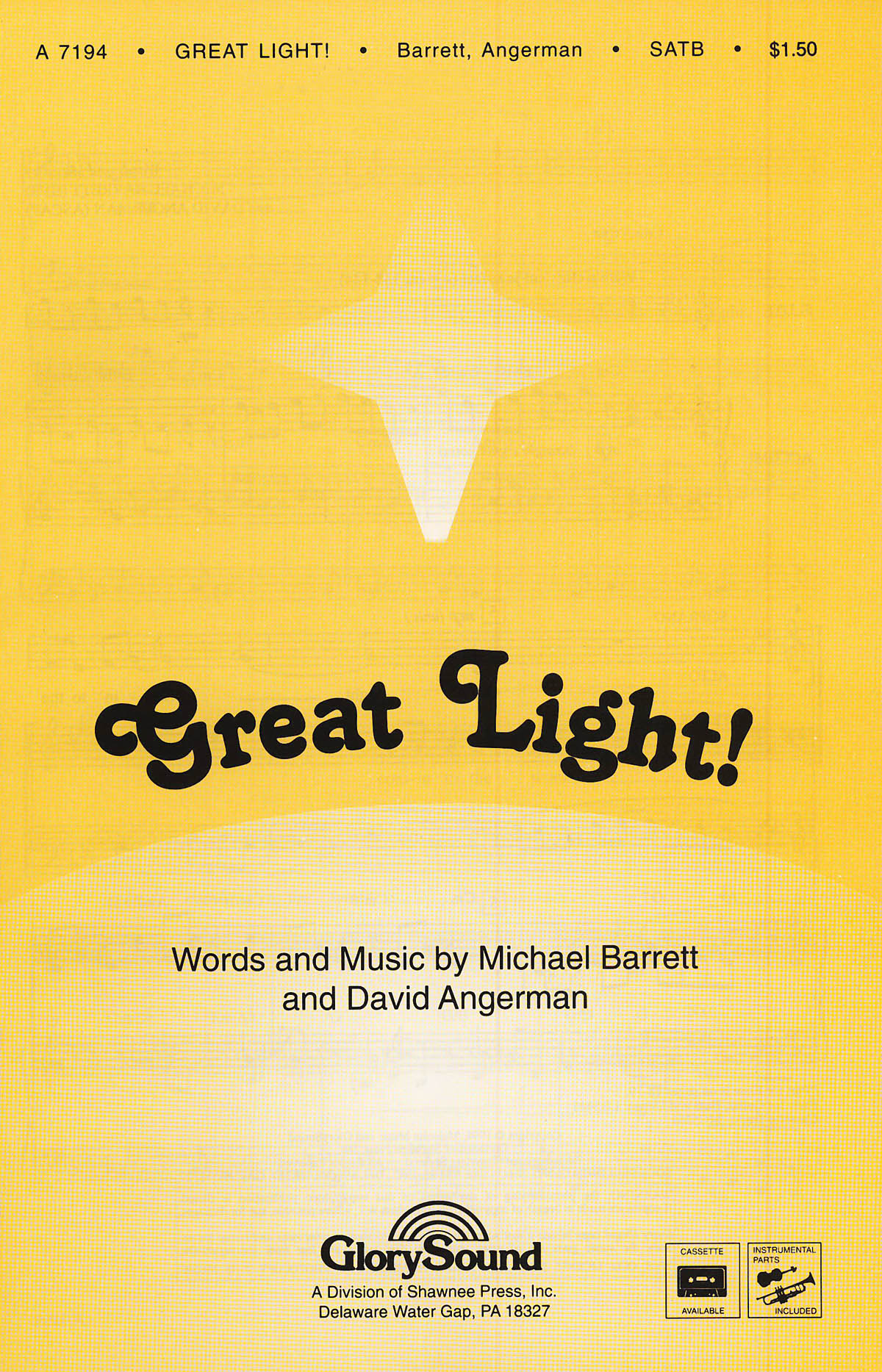David Angerman Michael Barrett: Great Light!: SATB: Vocal Score