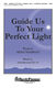 David Lantz III: Guide Us to Your Perfect Light: SATB: Vocal Score