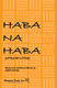Jerry Estes: Haba Na Haba (Little by Little) 2-Part: 2-Part Choir: Vocal Score