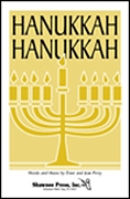Dave Perry Jean Perry: Hanukkah  Hanukkah: 2-Part Choir: Vocal Score